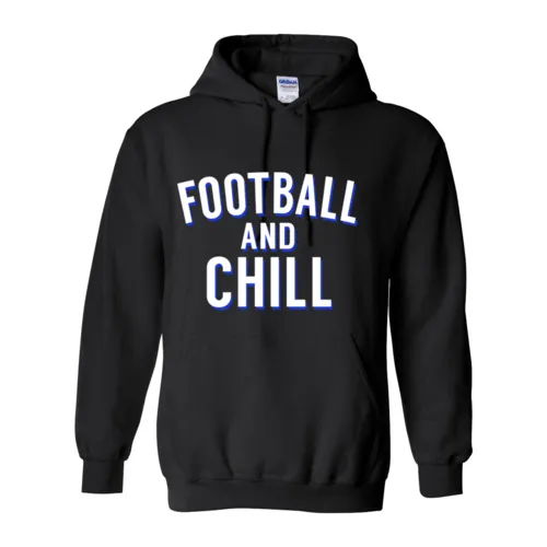 Football & Chill Hoodie