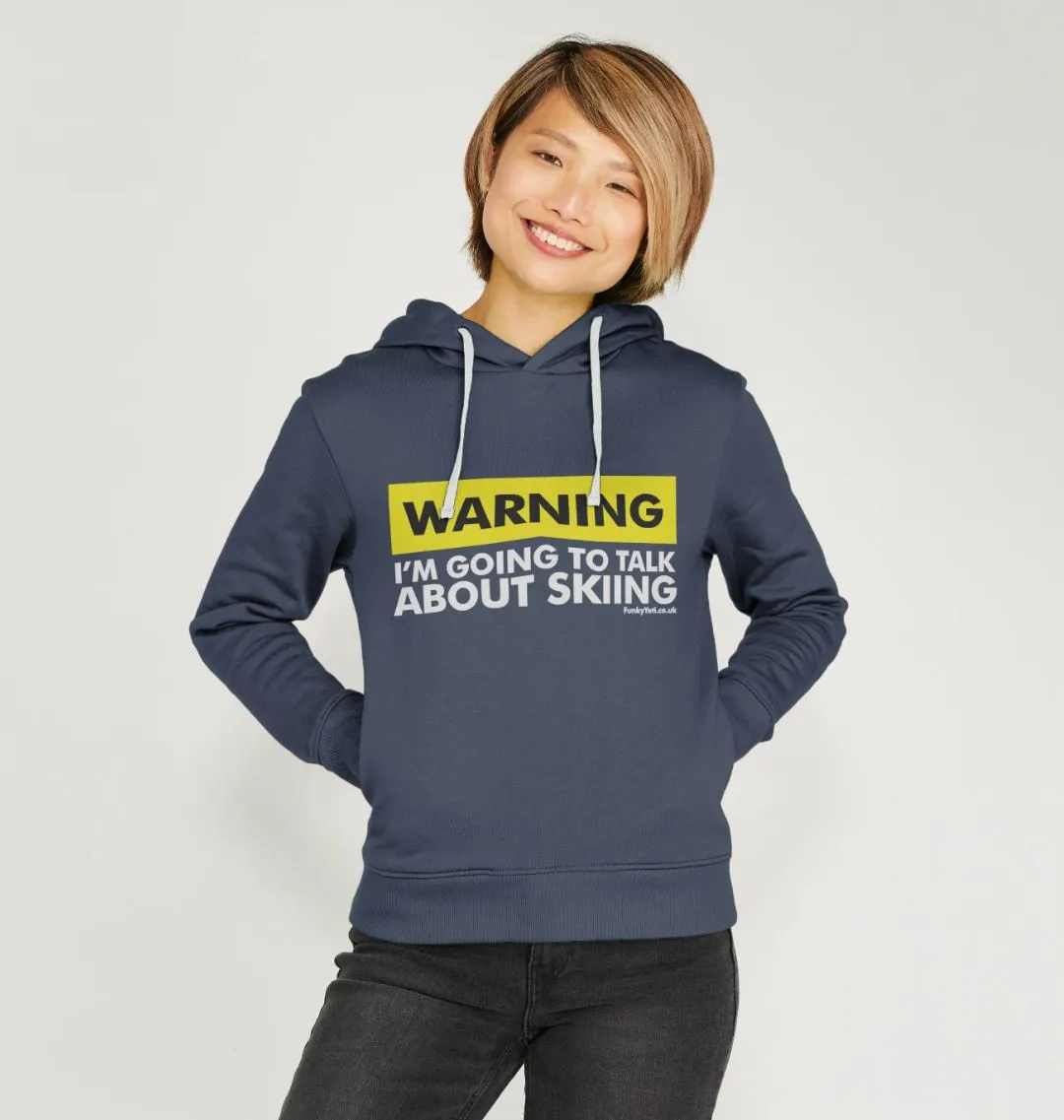 Women's Warning, Skier! Organic Pullover Hoodie