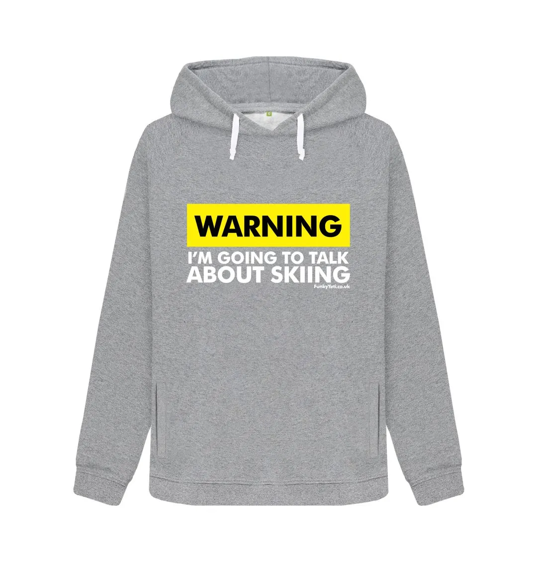 Women's Warning, Skier! Organic Pullover Hoodie