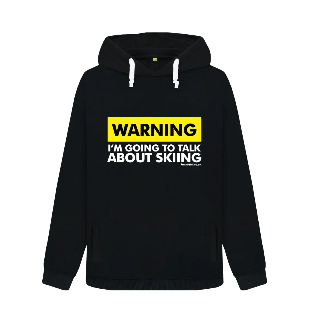 Women's Warning, Skier! Organic Pullover Hoodie